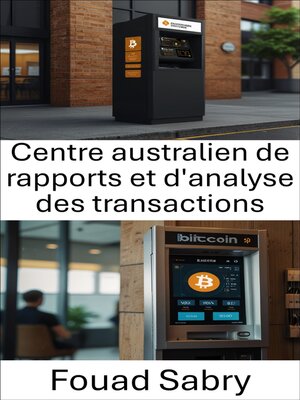cover image of Centre australien de rapports et d'analyse des transactions